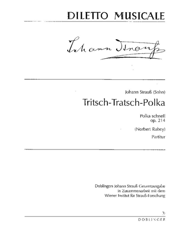 Tritsch-Tratsch Polka, op. 214 — 小约翰·施特劳斯