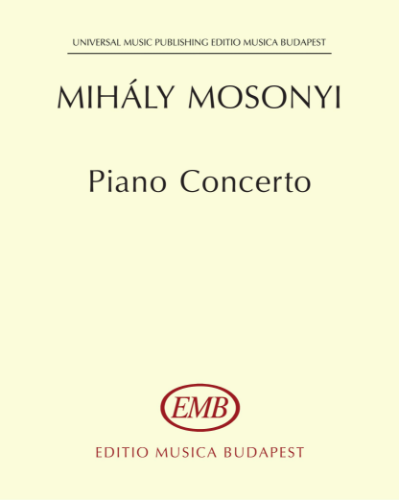 Piano Concerto — Mihály Mosonyi