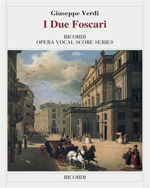 I due Foscari — Giuseppe Verdi