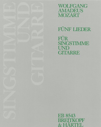 5 Lieder (KV. 523, 519, 596, 391, 476) — Wolfgang Amadeus Mozart