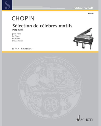 Sélection de célèbres motifs — 肖邦