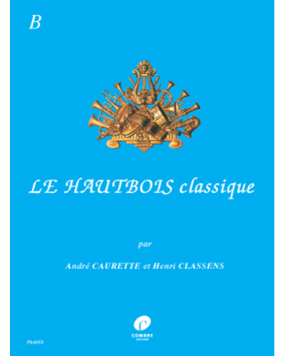 The Classic Oboe, Vol. B — André Caurette