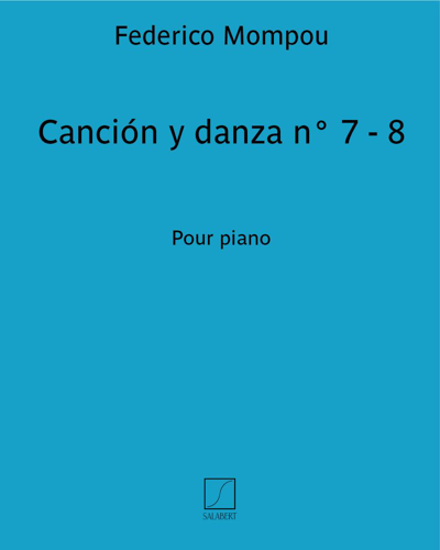 Canción y danza n° 7 - 8 — 蒙波