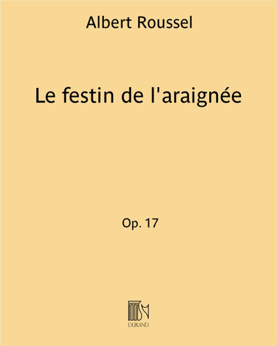 Le festin de l'araignée (Transcription for Piano Four Hands) — 鲁塞尔