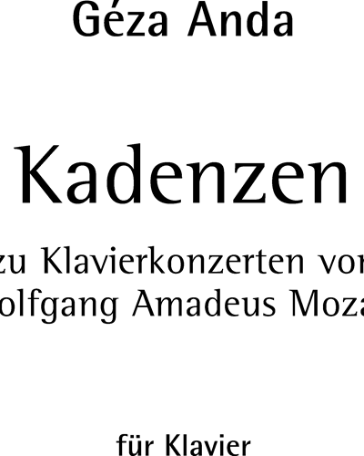 Cadenzas to W. A. Mozart's Piano Concertos — Géza Anda