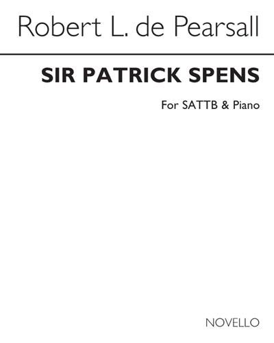 Sir Patrick Spens — Robert Lucas de Pearsall
