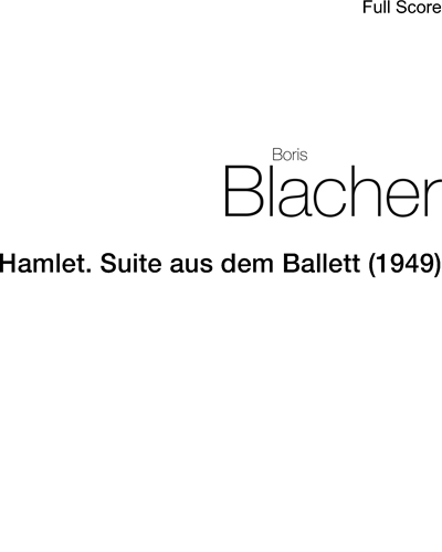 Hamlet. Suite aus dem Ballett (1949) — 布拉赫尔