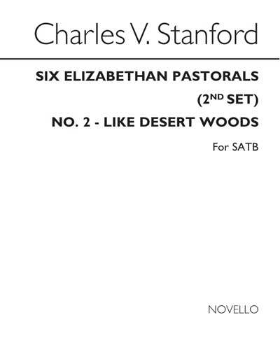 Like Desert Woods, op. 53 no. 2 — 斯坦福