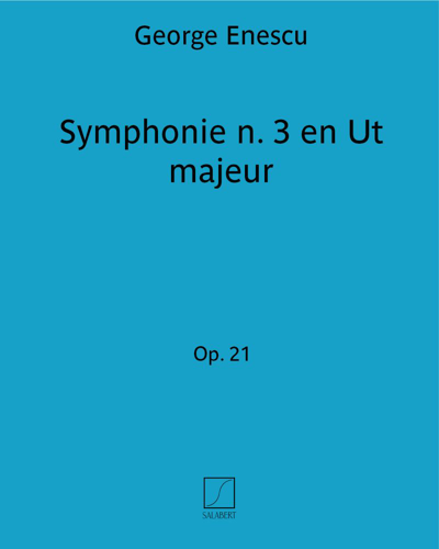 Symphony No. 3 in C major, op. 21 — 埃内斯库
