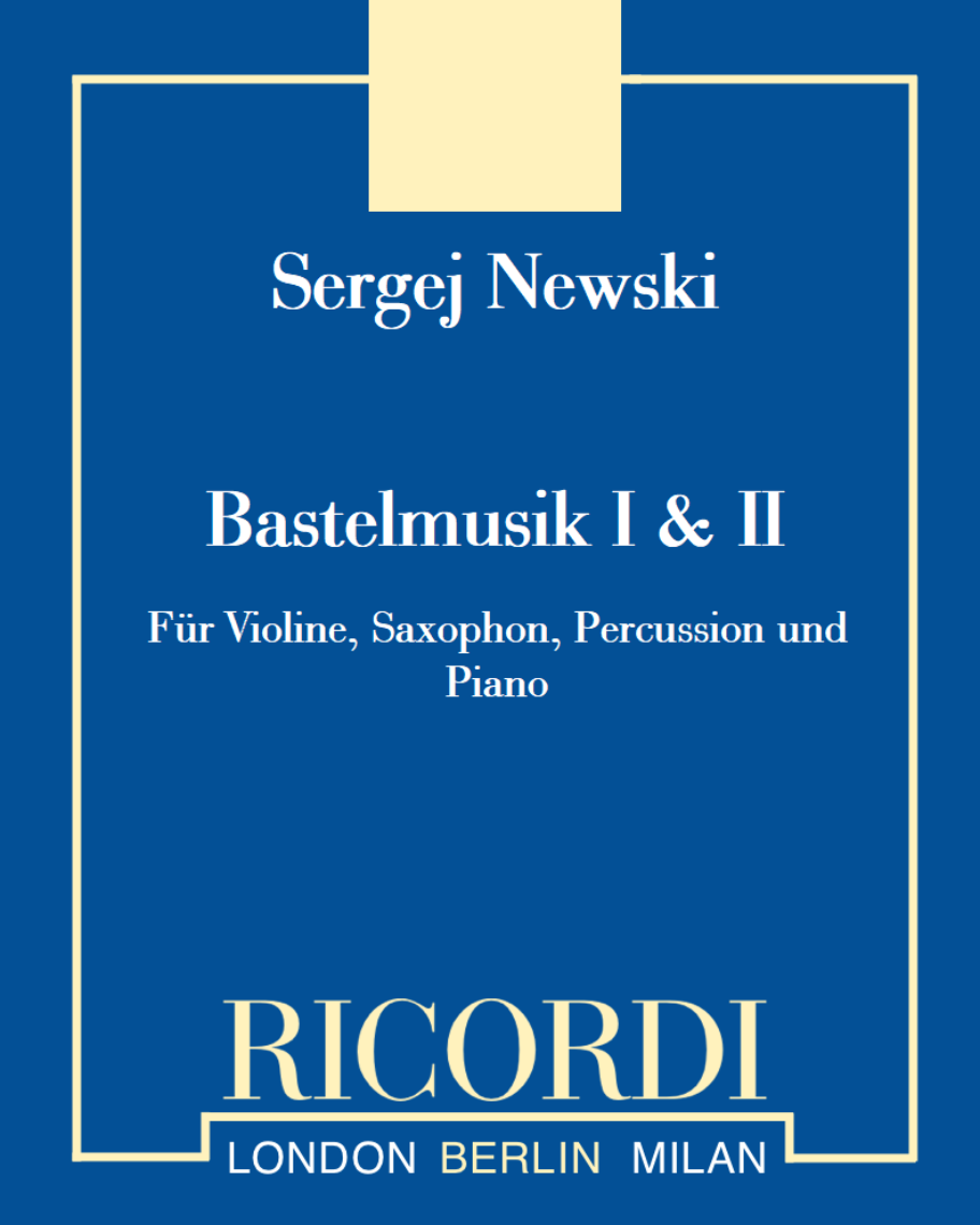 Bastelmusik I & II — Sergej Newski
