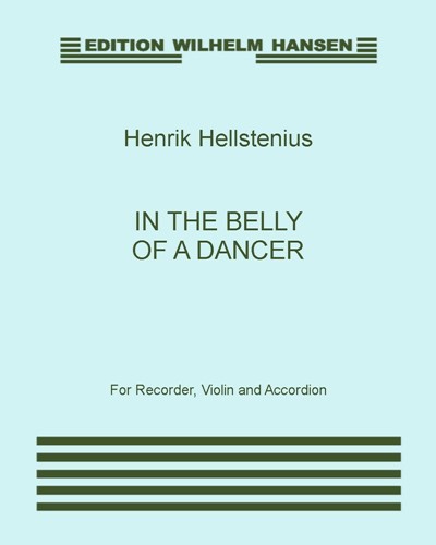 In the Belly of a Dancer — Henrik Hellstenius