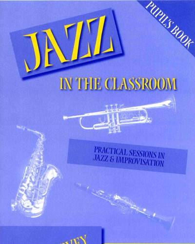 Jazz in the Classroom — Eddie Harvey