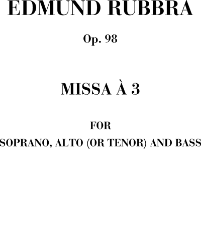 Missa à trois, op. 98 — 埃德蒙·鲁布拉