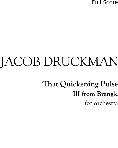 That Quickening Pulse — Jacob Druckman
