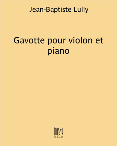 Gavotte for Violin and Piano — 吕利
