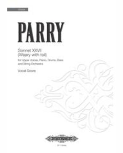 Sonnet XXVII (Weary With Toil) — Ben Parry