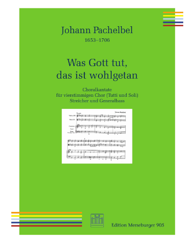 Was Gott tut, das ist wohlgetan — 帕赫贝尔