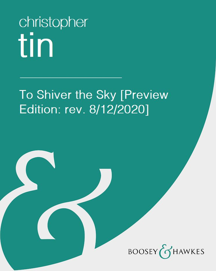 To Shiver the Sky [Preview Edition: rev. 8/12/2020] — Christopher Tin