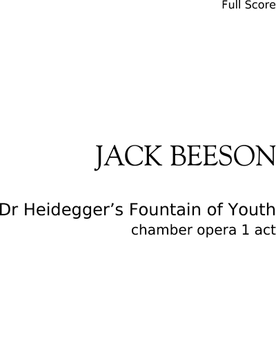 Dr Heidegger’s Fountain of Youth — Jack Beeson