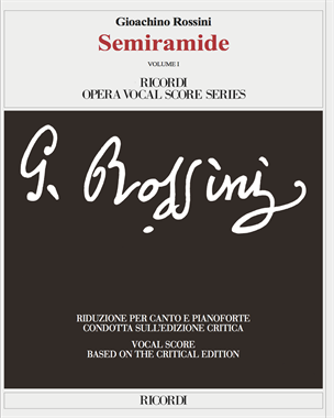 Semiramide [Critical Edition] — 罗西尼