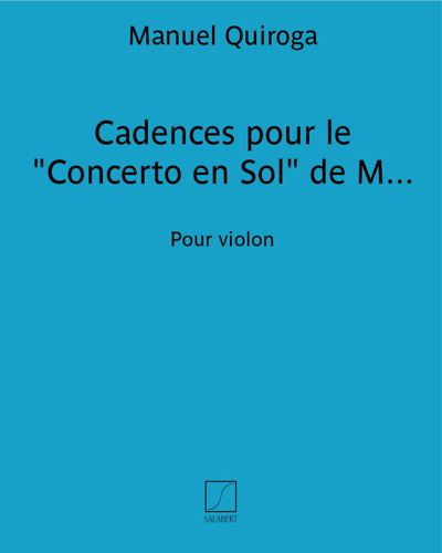 Cadences for Mozart's 'Concerto in G' — Manuel Quiroga