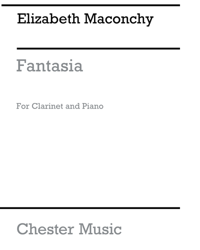 Fantasia (for Clarinet and Piano) — 伊丽莎白·麦康基