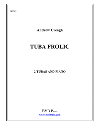 Tuba Frolic — Andrew Creagh
