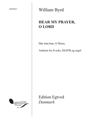 Hear my prayer, o Lord — 威廉·伯德