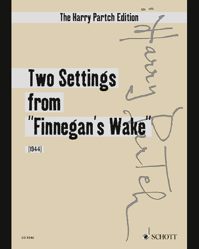 Two Settings from "Finnegan's Wake" — Harry Partch