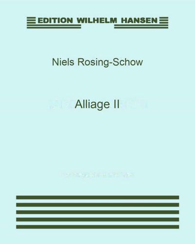 Alliage II — Niels Rosing-Schow