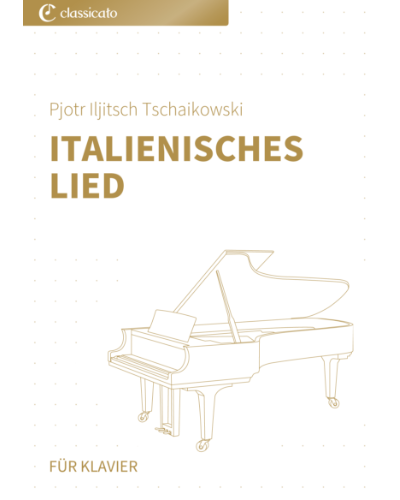 Italian Song (from 'Children's Album, op. 39') — Pyotr Ilyich Tchaikovsky