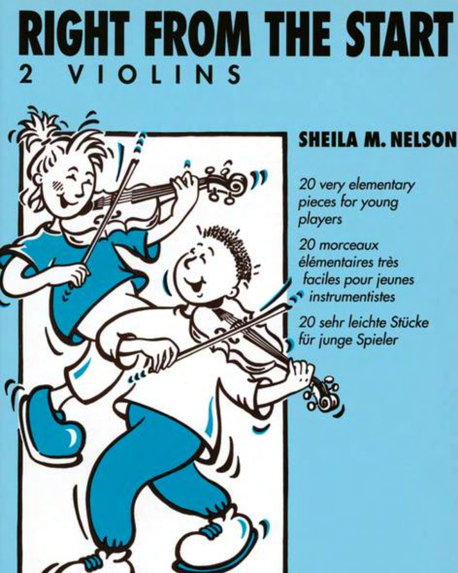 Right from the Start (for Violin Duet) — Sheila Mary Nelson