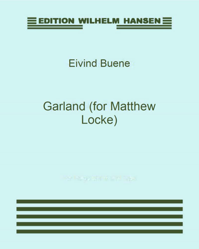 Garland (for Matthew Locke) — Eivind Buene