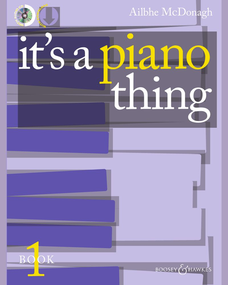 It's a Piano Thing, Book 1 — Aibhe McDonagh