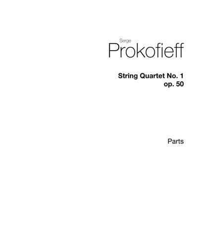 String Quartet No. 1, op. 50 — Sergei Prokofiev