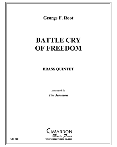 Battle Cry of Freedom — George Root