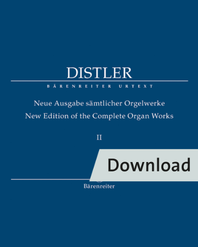 New Edition of the Complete Organ Works, Volume II: Kleine Orgelchoralbearbeitungenund einzeln überlieferte Choralbearbeitungen, No. 3, op. 8 — Hugo Distler