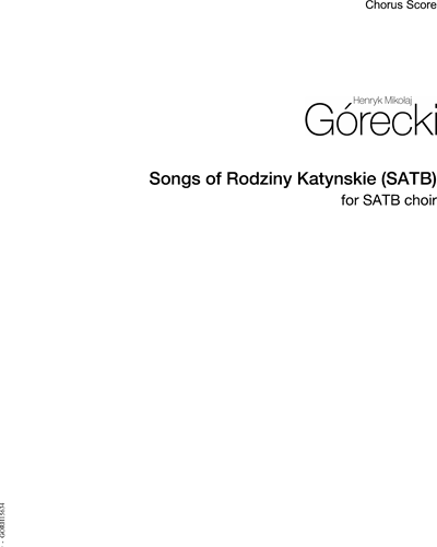 Songs of Rodziny Katynskie (SATB) — 戈雷茨基