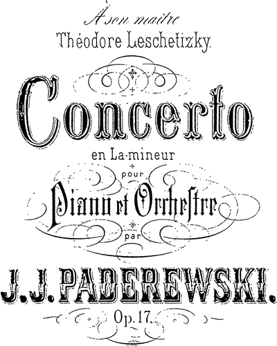 Piano Concerto in A minor, op. 1 — 帕德雷夫斯基