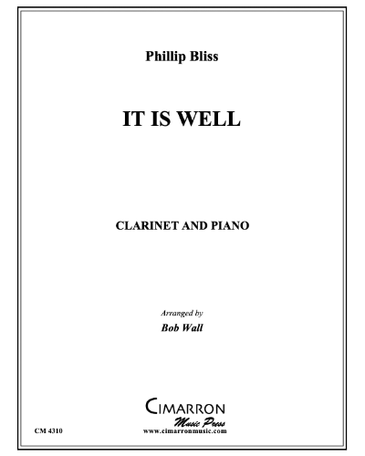 It is Well — Phillip Bliss