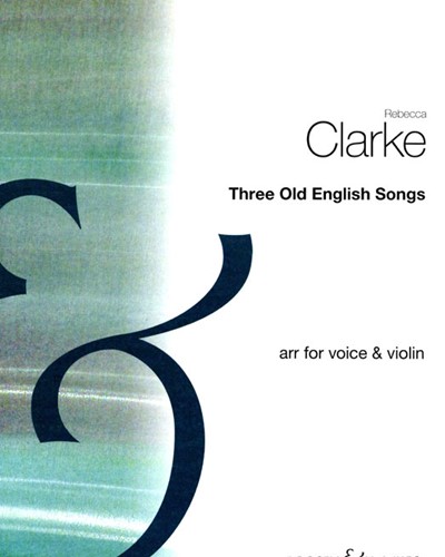 Three Old English Songs — 丽贝卡·克拉克
