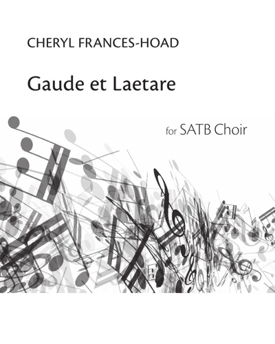 Gaude et laetare — Cheryl Frances-Hoad
