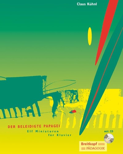 Der beleidigte Papagei — Claus Kühnl