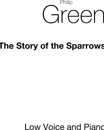 The Story of the Sparrows — Philip Green