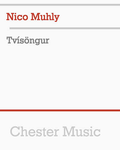 Tvísöngur — Nico Muhly
