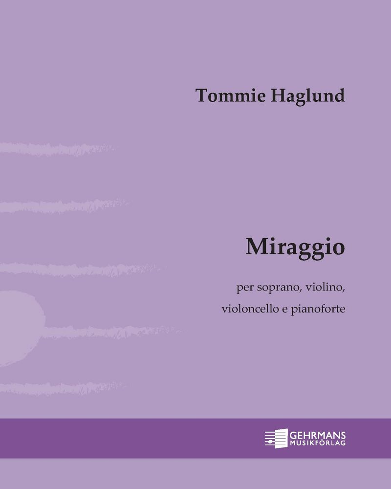 Mirage — Tommie Haglund