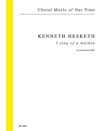 I sing of a maiden — Kenneth Hesketh