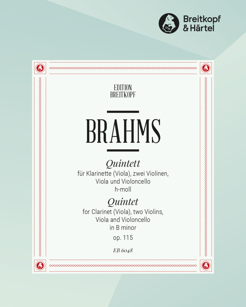 Clarinet Quintet in B-minor, op. 115 — 勃拉姆斯