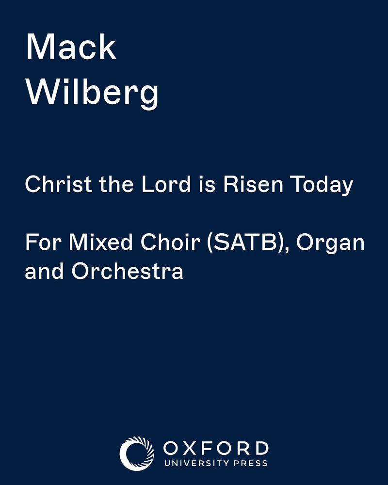 Christ the Lord is Risen Today — Mack Wilberg