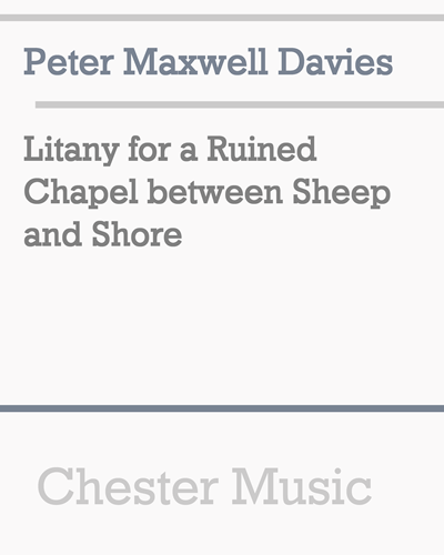 Litany for a Ruined Chapel between Sheep and Shore — 马克斯韦尔·戴维斯